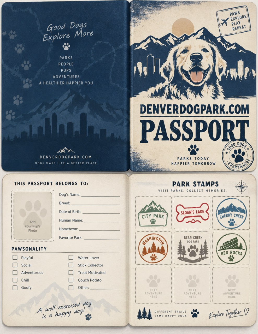 Denver Dog Park Passport booklet: Good Dogs Explore More, Parks Today Happier Tomorrow — collect a stamp at every off-leash park.